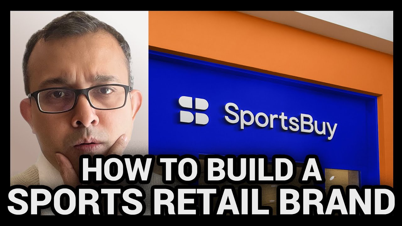 The ABSOLUTE BEST Way to Build a SPORTS Retail Brand