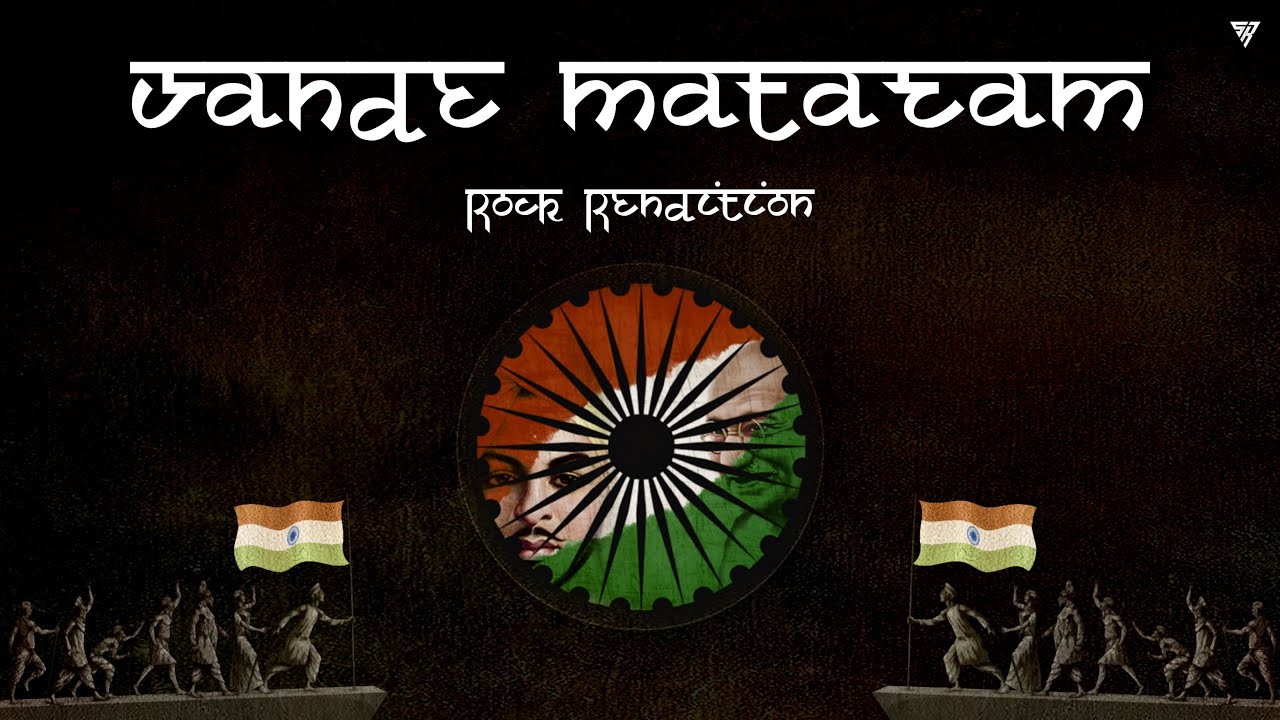 Vande Mataram - Rock Rendition