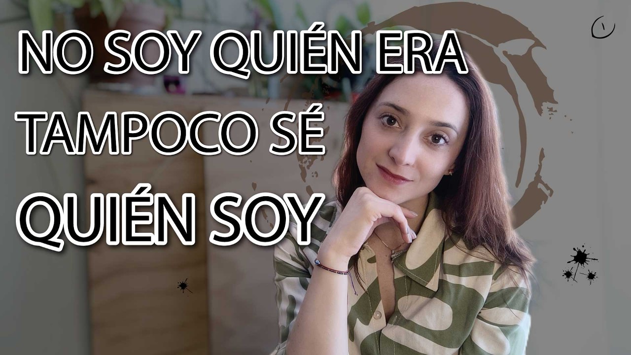 040 No soy quién era, pero, tampoco sé QUIÉN SOY | Sin Contornos