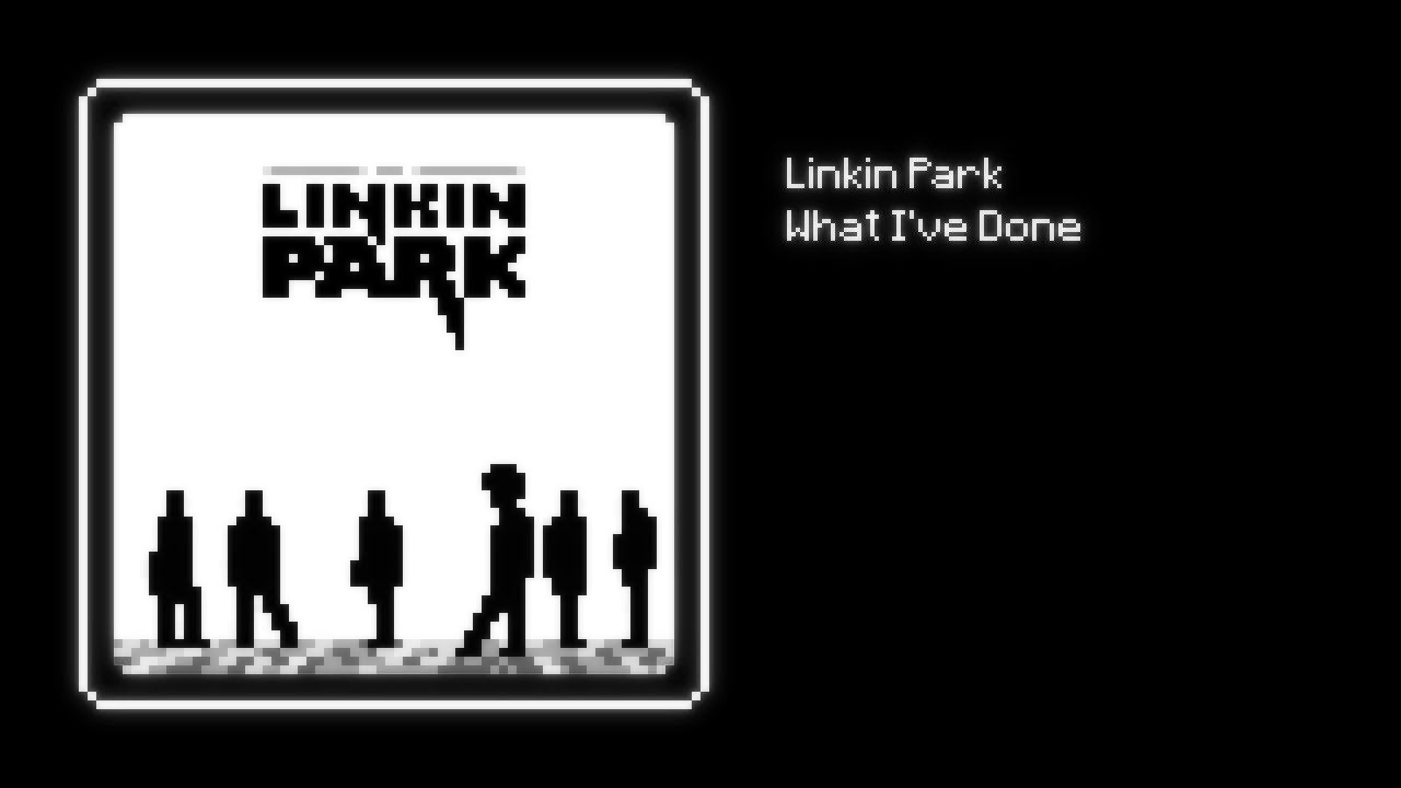 8-Bit Linkin Park - What I've Done