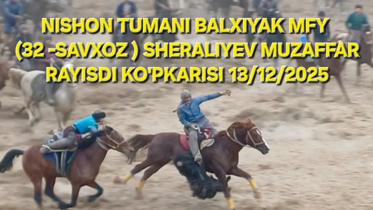 NISHON TUMANI BALXIYAK MFY ( 32-SOVXOZ ) #SHERALIYEV_MUZAFFAR RAYISDI KO'PKARISI 13/12/2025