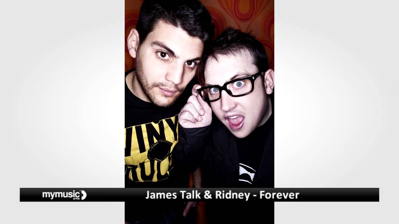 James Talk & Ridney - Forever