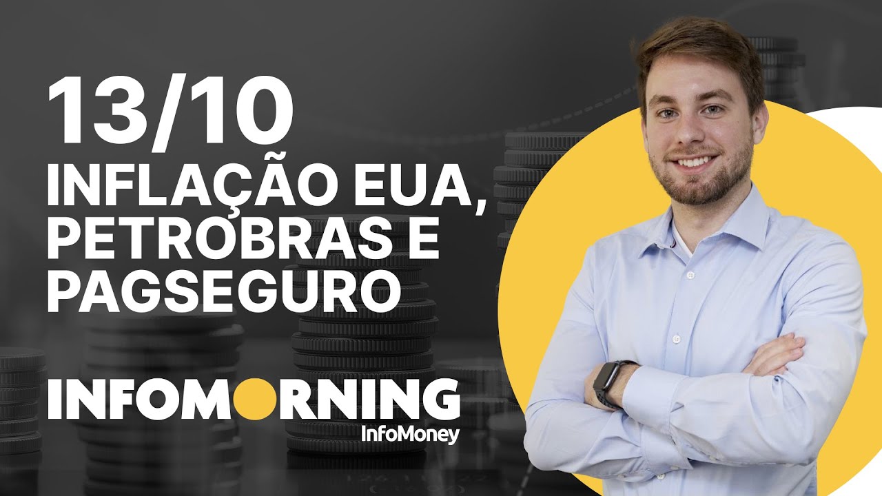 Inflação EUA, Petrobras e Pagseguro dispara 14% na Nasdaq