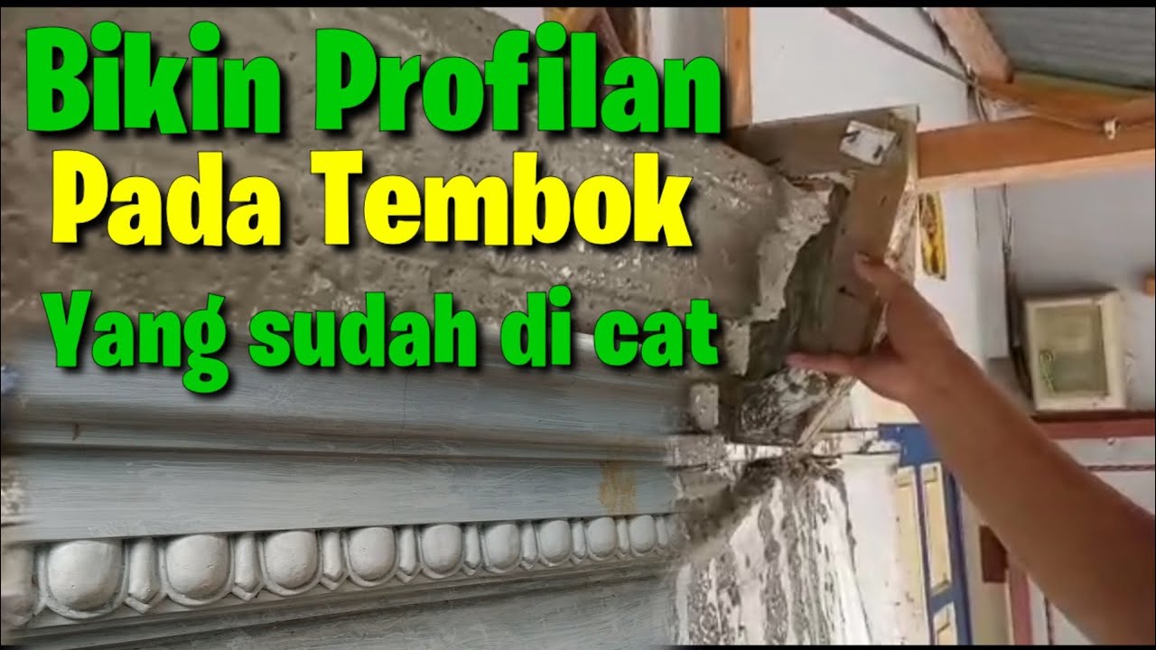 Cara membuat Profilan pada tembok yang sudah di cat