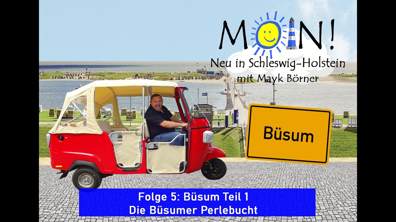 Büsum Teil 1 - Die Büsumer Perlebucht (Folge 5) MOIN! Neu in Schleswig-Holstein