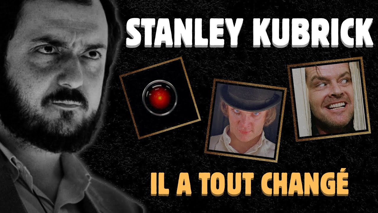 Comment Stanley Kubrick a changé le cinéma - Focus #1