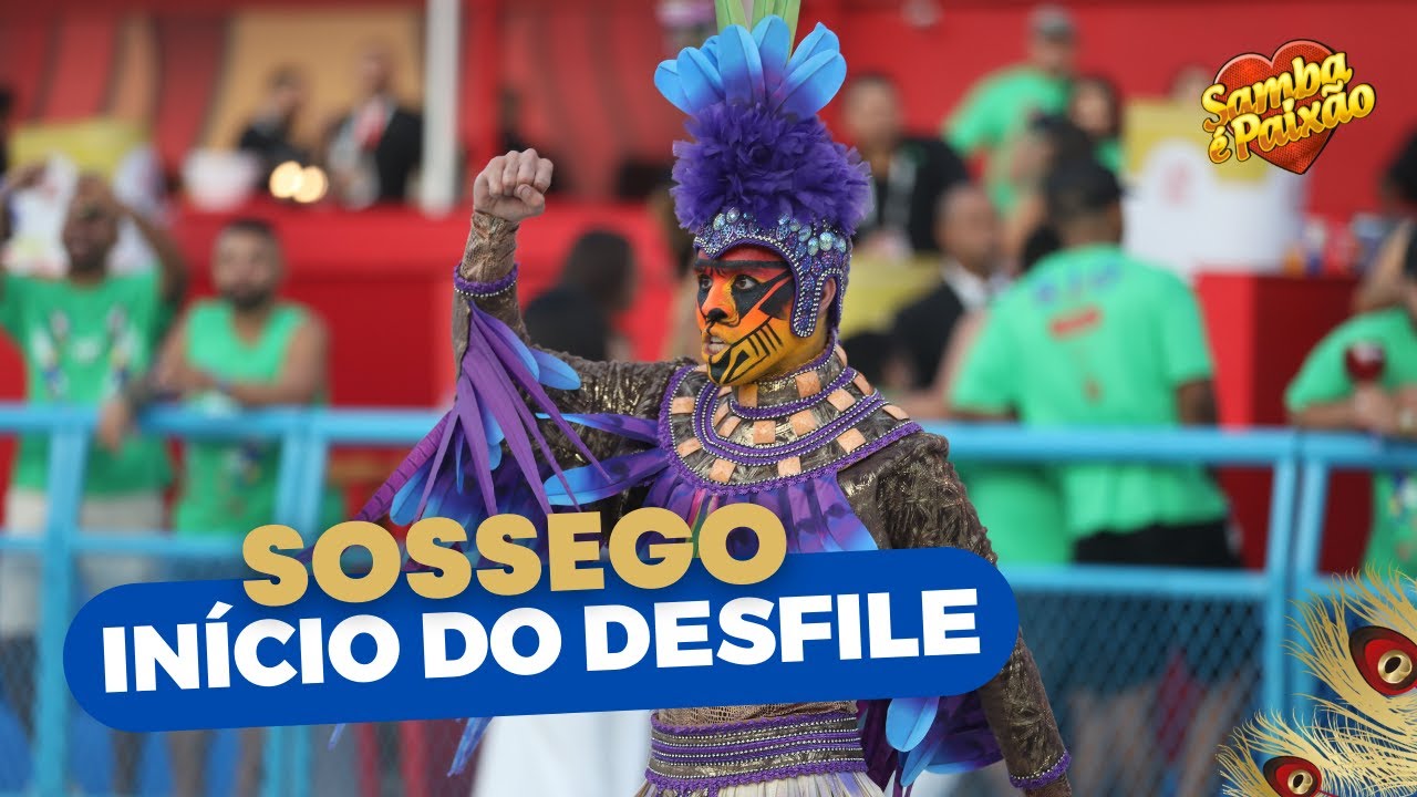 Carnaval 2022: Sossego || Início do Desfile