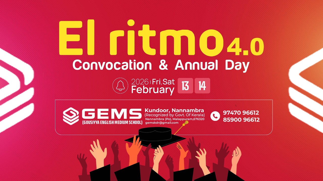 EL ritmo 4.0 Convocation &Annual Day ,GUMS (GOUSIYYA ENGLISH MEDIUM SCHOOL,KUNDOOR