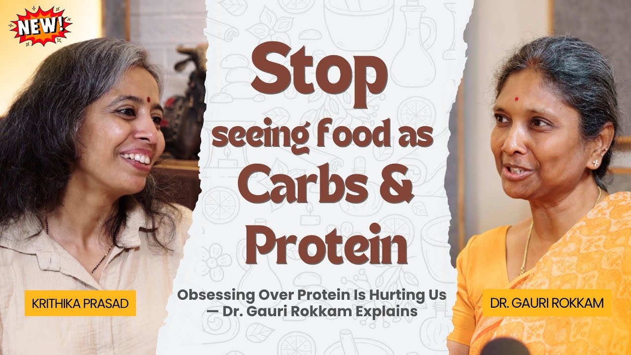 Why Outsourcing Food , Cheat meals & Obsessing Over Protein Is Hurting Us— Dr. Gauri Rokkam Explains
