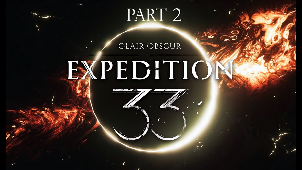 CLAIR OBSCUR EXPEDITION 33 Gameplay Part 2 - D-Day