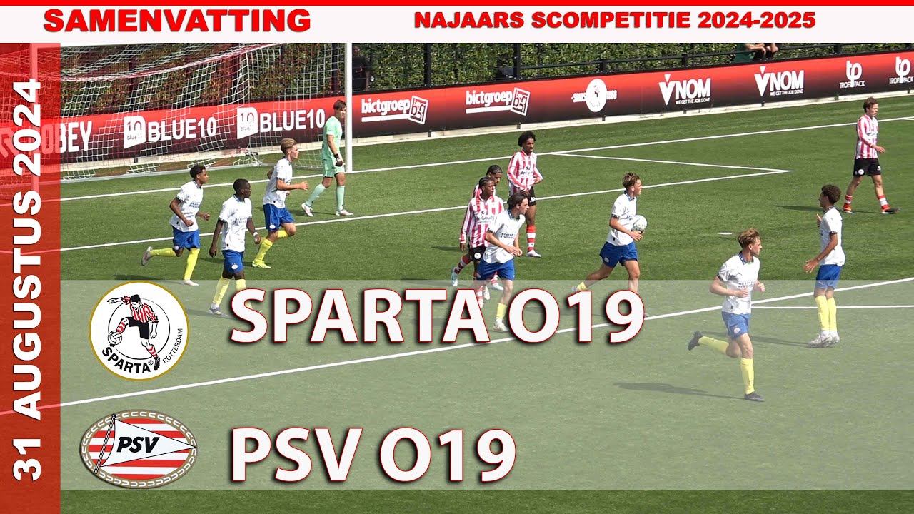 COMPETITIE | Samenvatting SPARTA O19 - PSV O19 zaterdag 31 augustus 2024