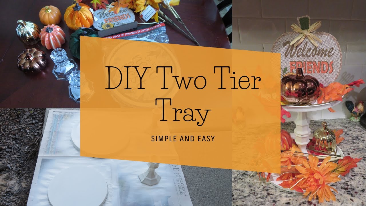 DIY Two Tier Tray | DIY | Home Decor