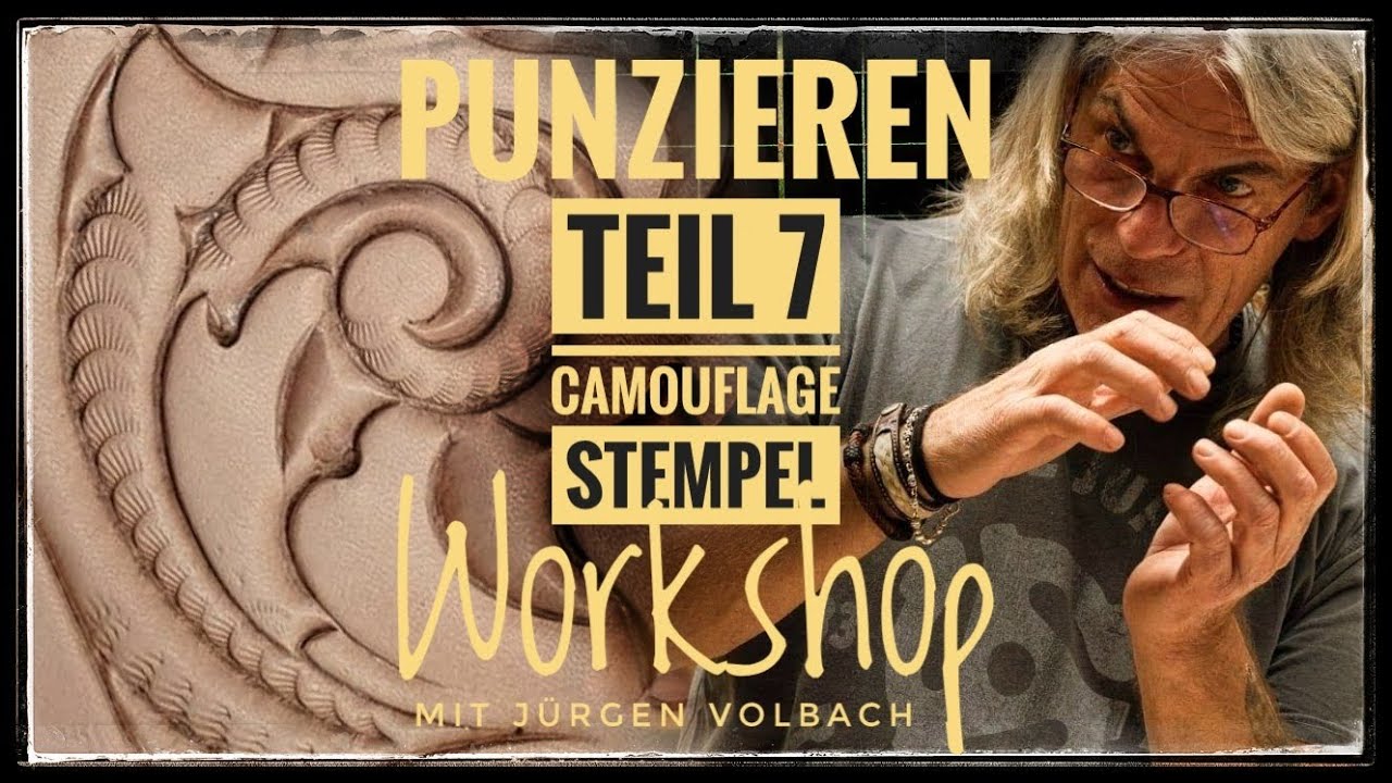Punzieren - Workshop mit Jürgen Volbach - Teil 7: Camouflage Stempel