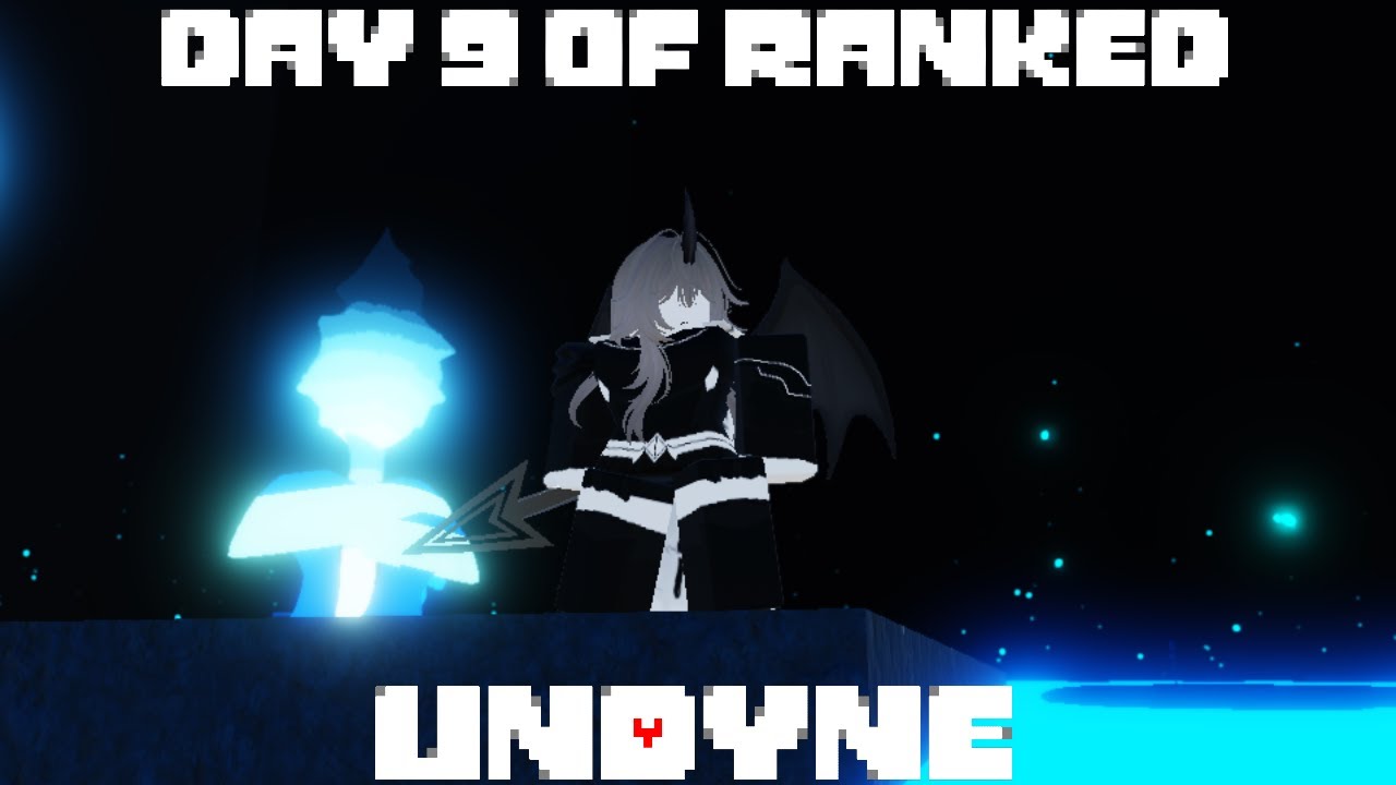 UTPR Ranked Day 9 - Undyne