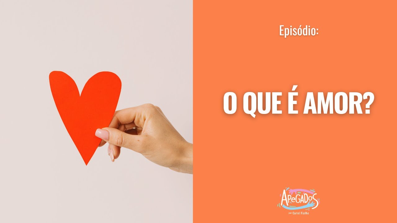O que é Amor?