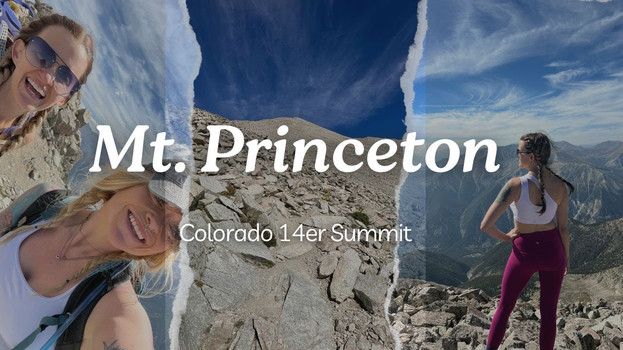 Mt  Princeton Colorado 14er Hike