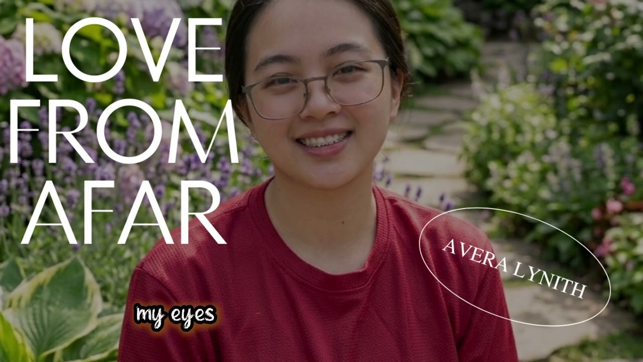 LOVE FROM AFAR - Avera Lynith