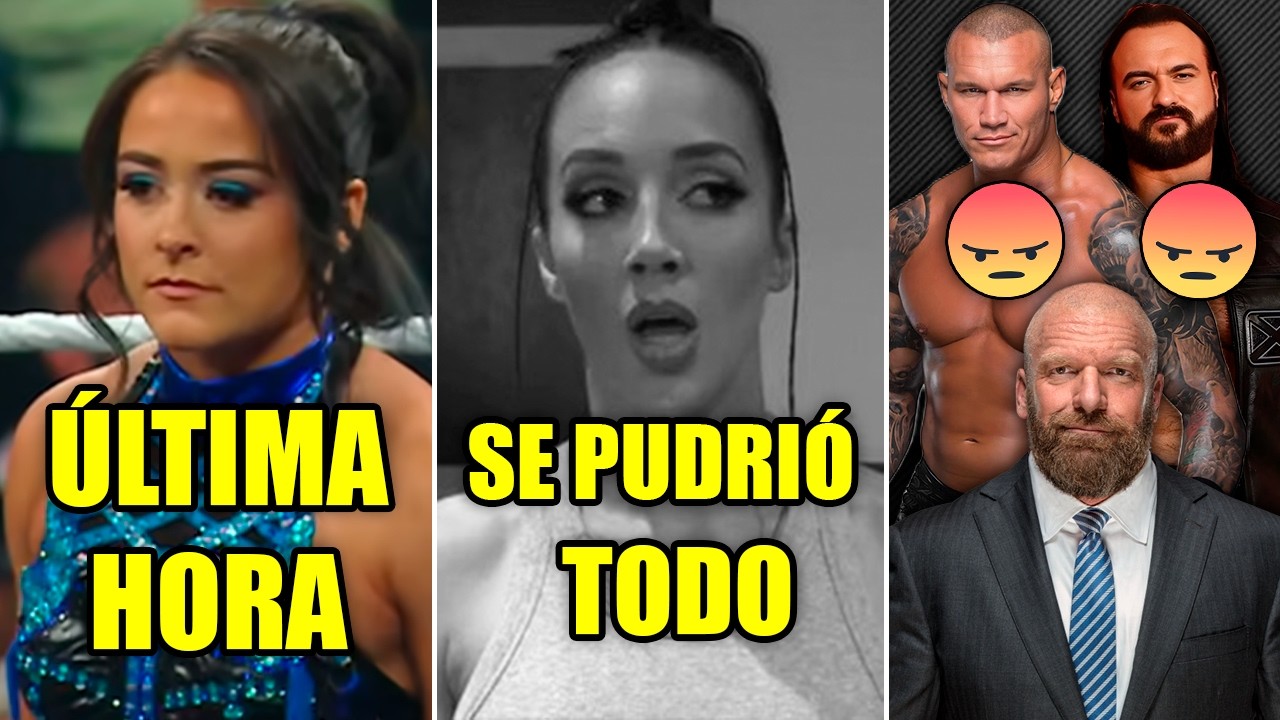 'Lyra Valkyria Abandona WWE', No Puede Ser Chelsea Green, Luchadores Molestos con Triple H, Bron SD