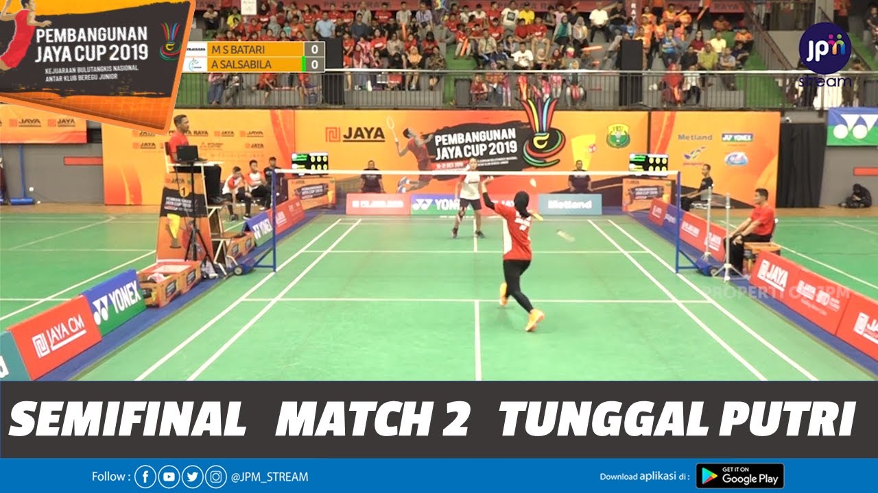 SF | WS | M S BATARI (JAYA RAYA) vs. A SALSABILA (PB DJARUM) | PEMBANGUNAN JAYA CUP 2019
