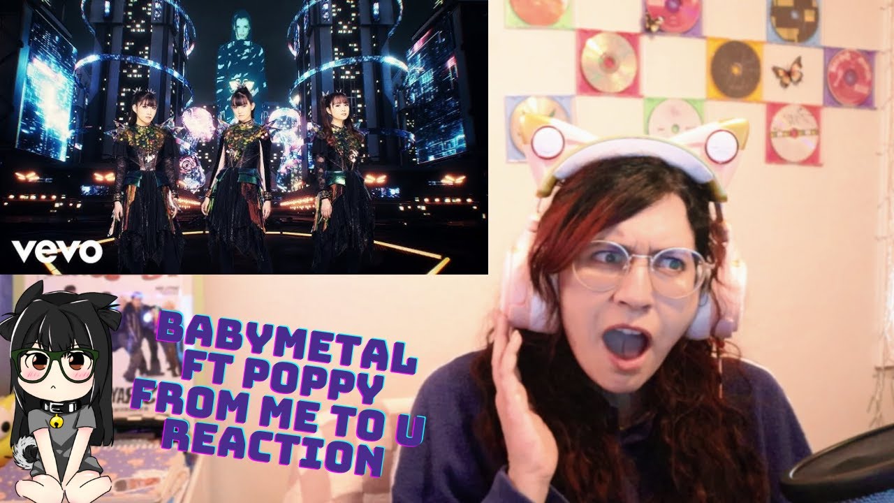 BABYMETAL - from me to u feat. Poppy (OFFICIAL MUSIC VIDEO) REACTION [Best collabs ever?!]