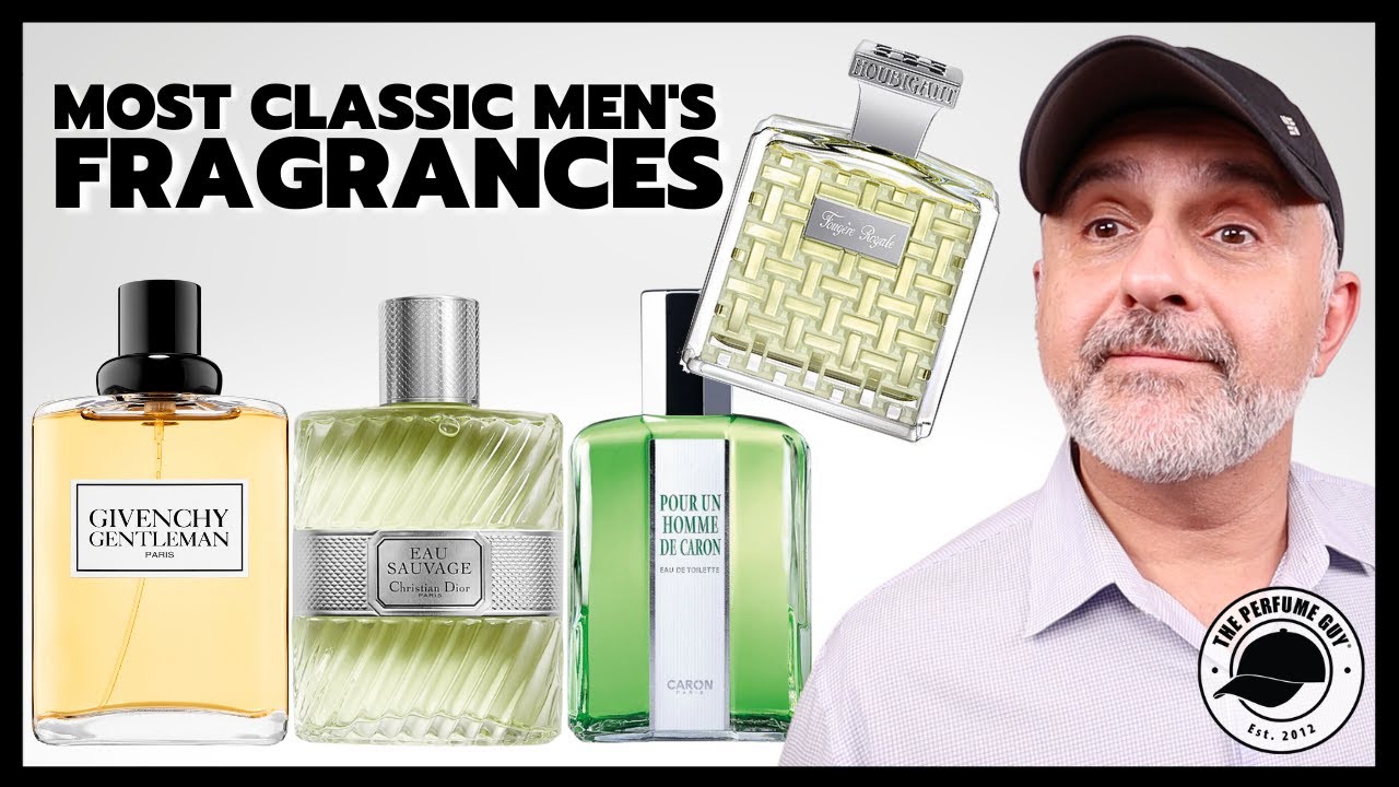 12 Of The Most CLASSIC MEN'S FRAGRANCES On The Market Today | Historic Men's Fragrances