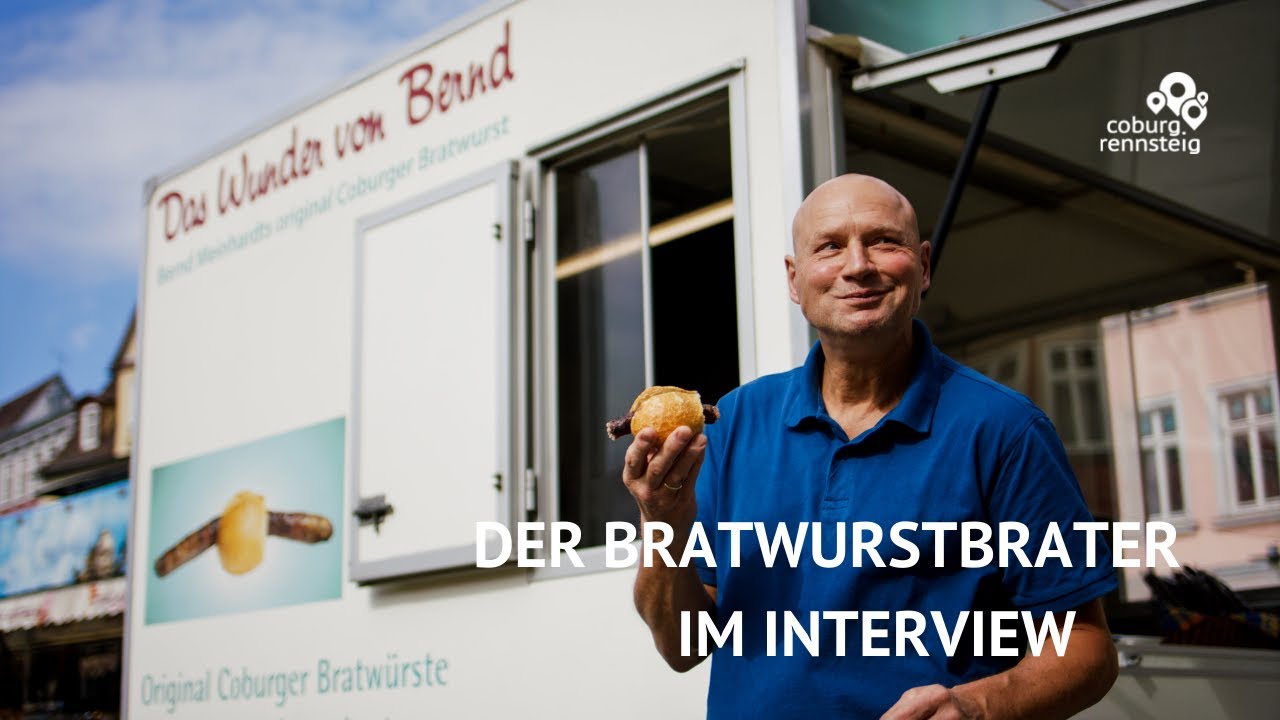 Bratwurstbrater Bernd Meinhardt im Interview I Genuss.Geschichten aus Coburg.Rennsteig