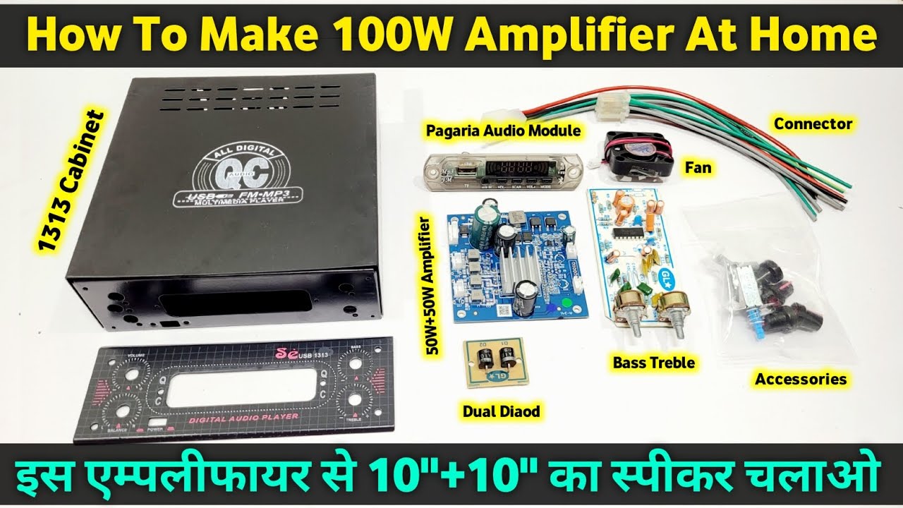 How To Make 100W Amplifier At Home | CV3116D2 50W+50W Class D Amplifier | You Like Electronic