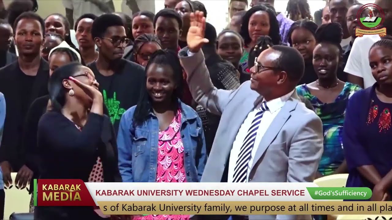 KABARAK UNIVERSITY WEDNESDAY CHAPEL SERVICE
