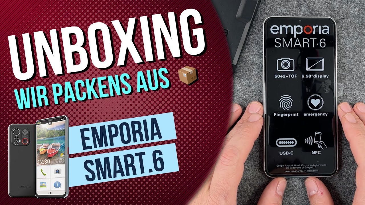 Emporia Smart 6 - Unboxing (deutsch) • 📱 • 📦 • 🆕 • Anleitung | Tutorial