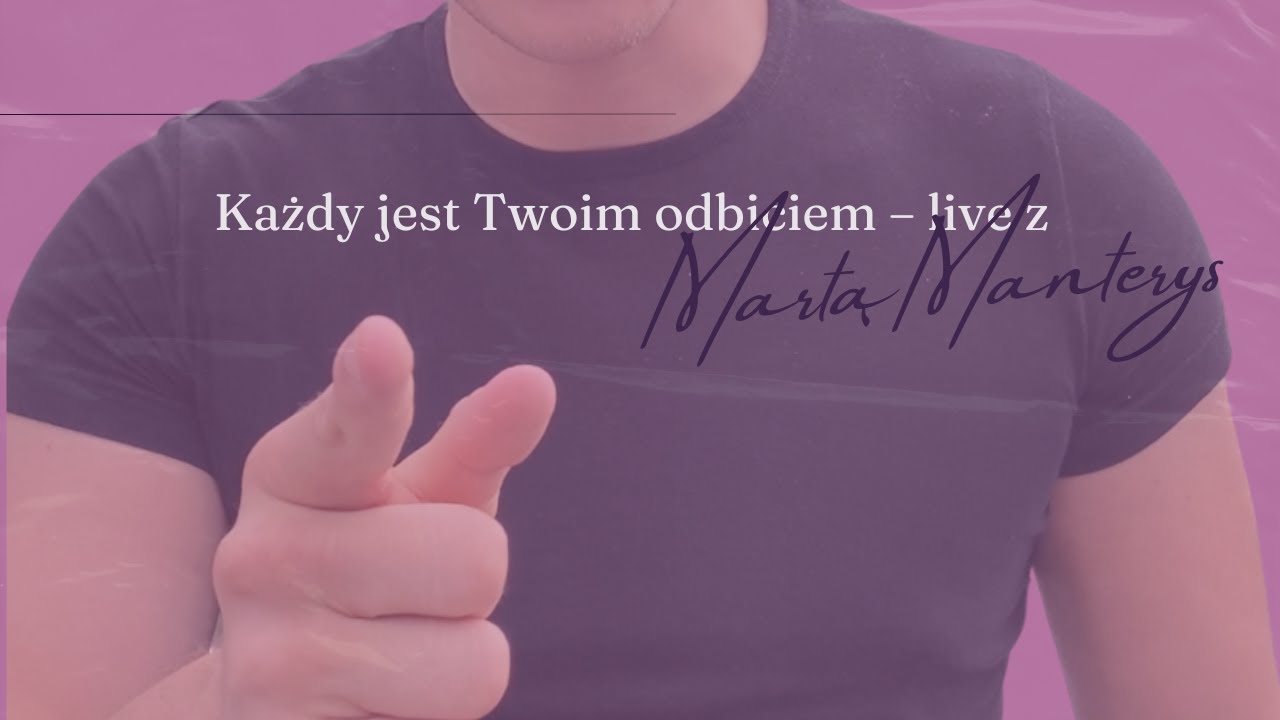 Czy masz wpływ na sw&oacute;j los? Każdy jest Twoim odbiciem | F. Konewecki i M. Manterys