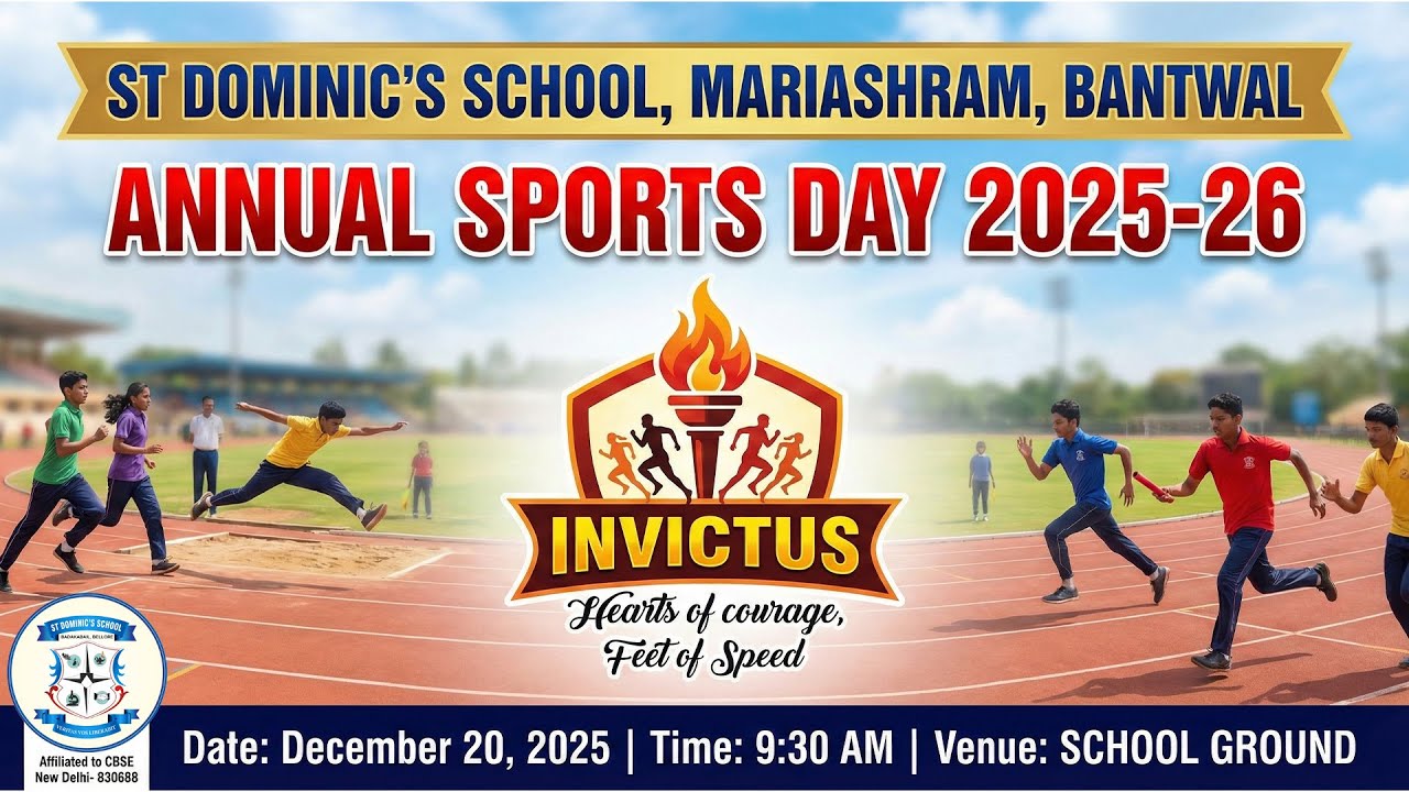 INVICTUS | ANNUAL SPORTS DAY 2025-26 | ST DOMINIC'S SCHOOL, MARIASHRAM, BANTWAL | 20 DECEMBER 2025