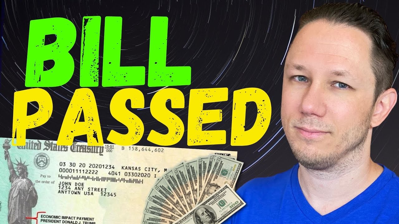 BILL PASSED - Second Stimulus Check Update