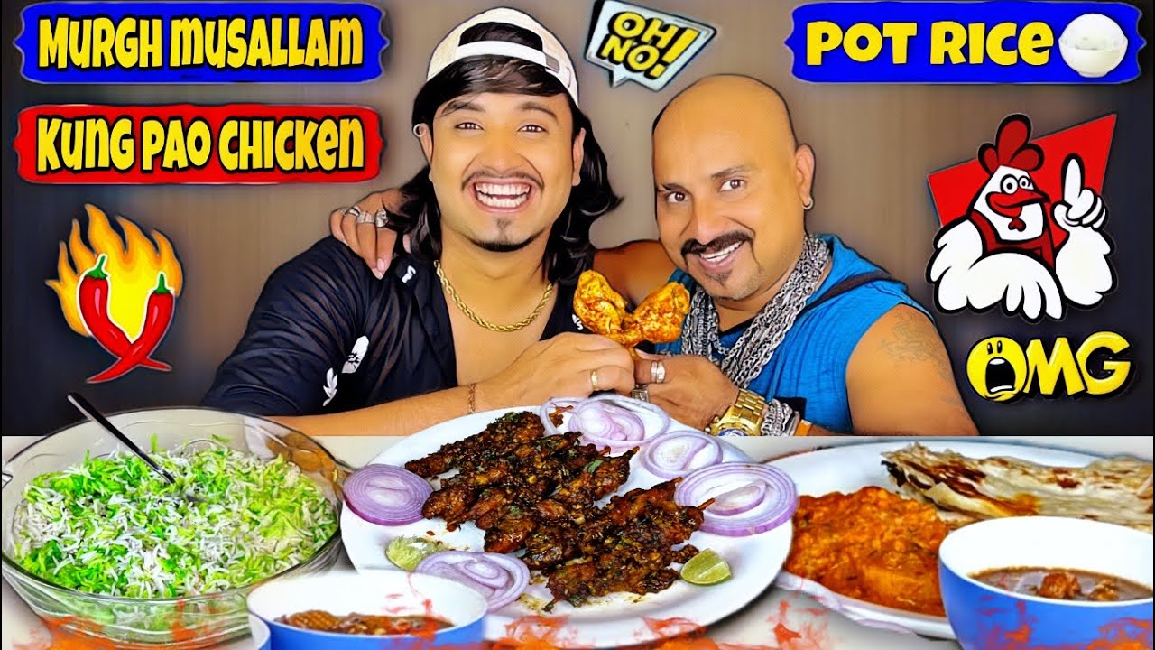 Pot Rice, Murgh Musallam & Kung Pao Chicken Ft. Adarsh Shukla | Ulhas Kamathe | Chicken Leg Piece