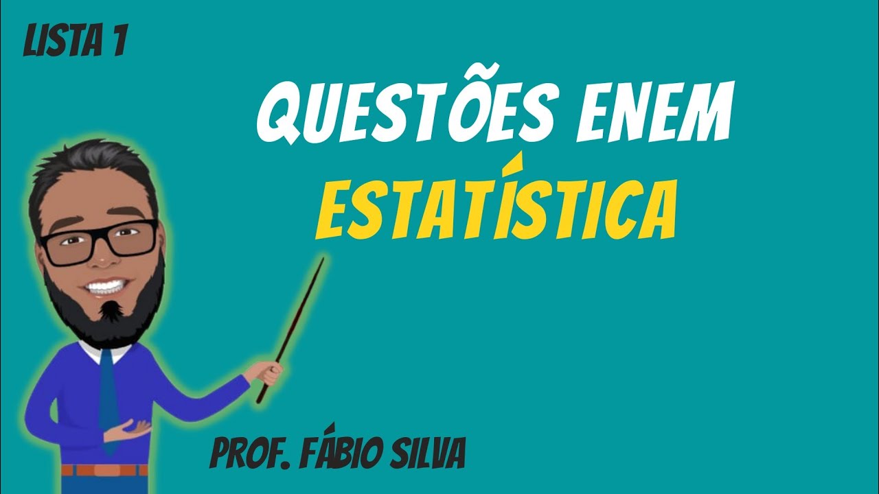 ☑️ ENEM💥 ESTATÍSTICA