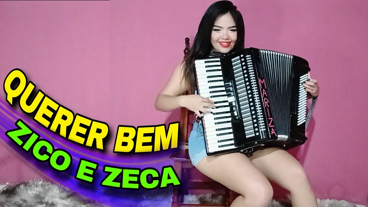 QUERER BEM - Zico e Zeca na sanfona - ouvi um sabiá cantando...
