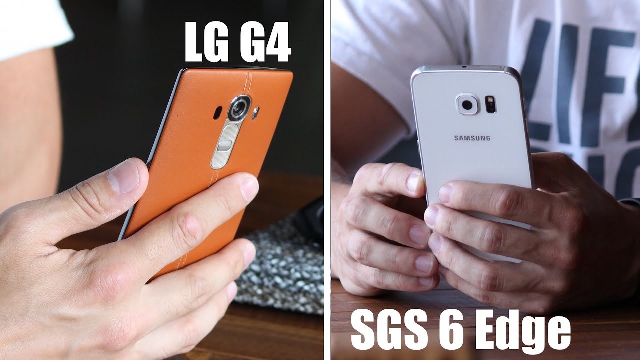 Что выбрать LG G4 или Samsung Galaxy S6 Edge?