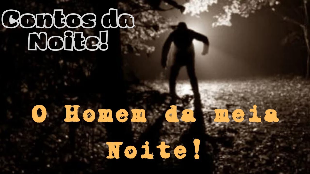 O Homem da Meia Noite # 04 #contos#historias#suspense#romance#animal#floresta#horror#drama
