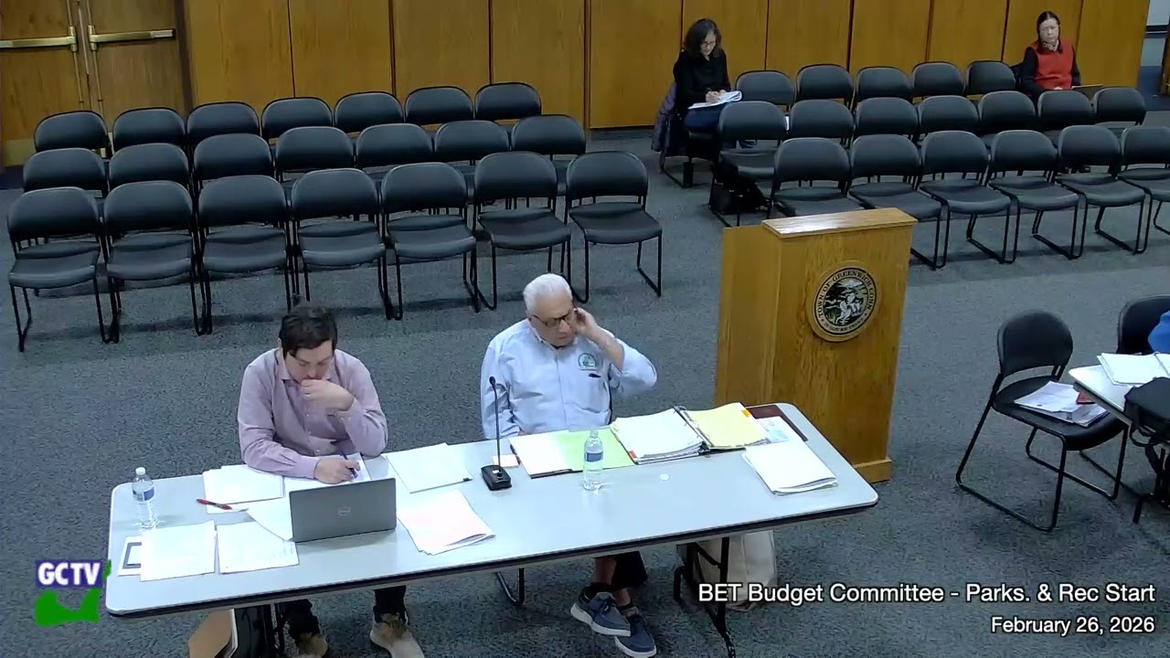 BET Budget Committee Hearings - Parks & Rec Start, February 26, 2026
