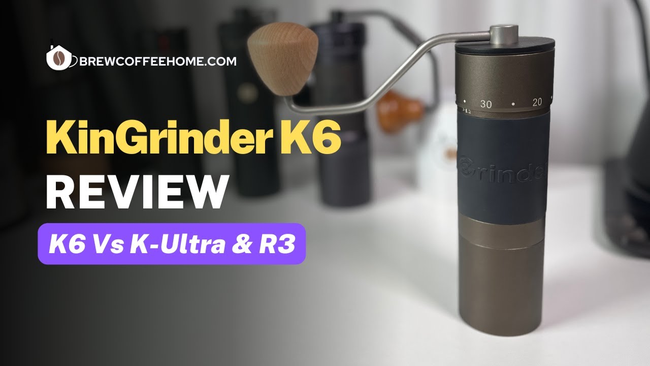 Обзор KinGrinder K6 — подробное пошаговое руководство, сравнение с K-Ultra, разборка и многое другое