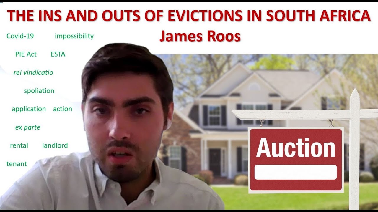 THE INS AND OUTS OF EVICTIONS IN SOUTH AFRICA