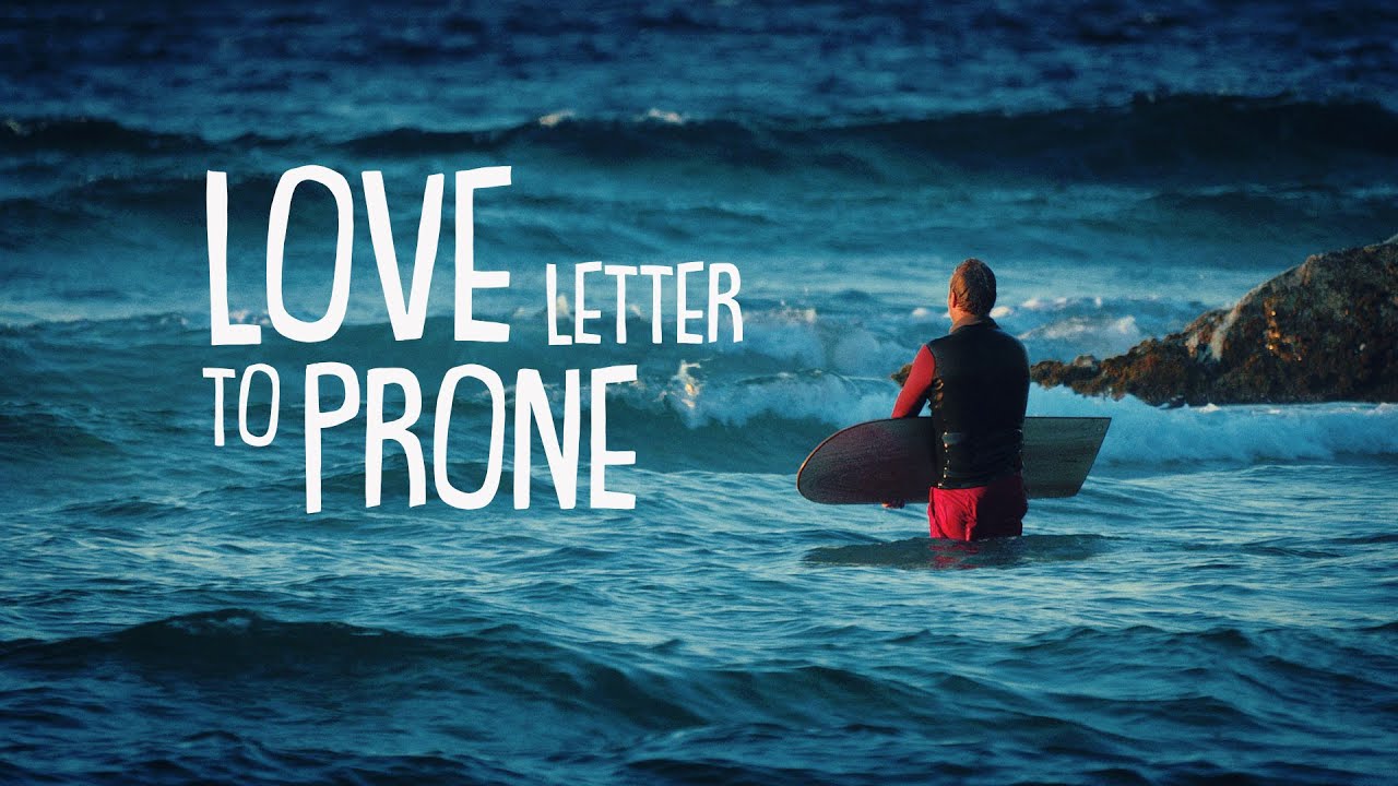 Love Letter to Prone