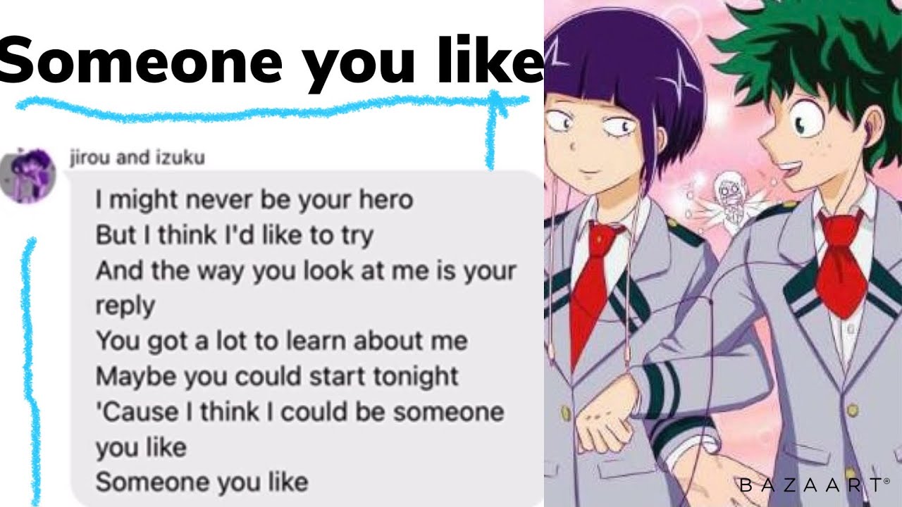 Someone you like/ my hero academia lyric prank izujirou