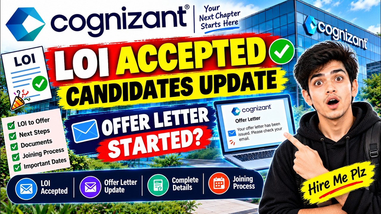 😎Cognizant LOI Accepted Candidates Update | Offer Letter Started? Complete Details