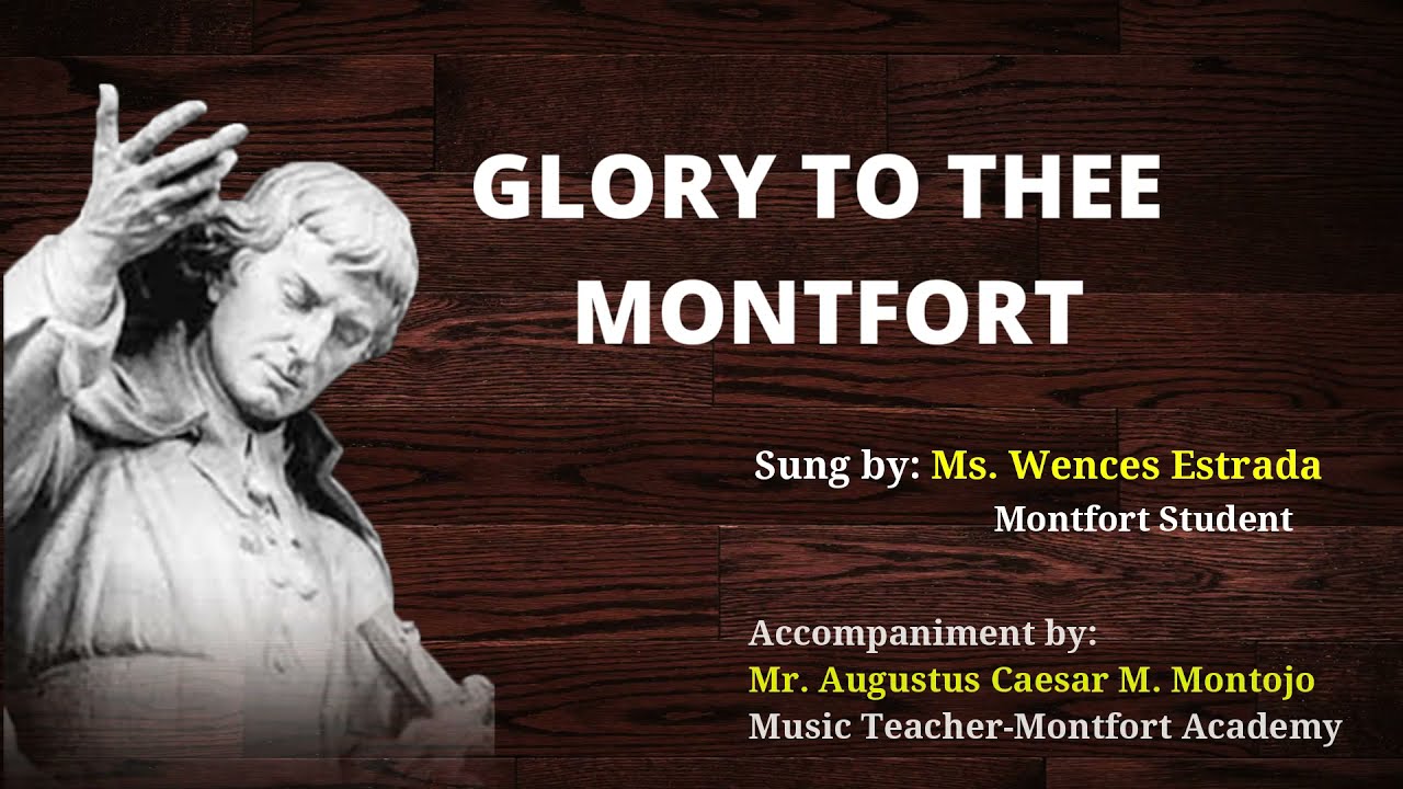 GLORY TO THEE MONTFORT