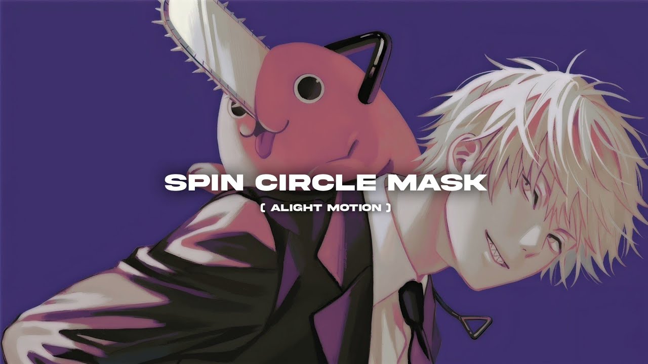 [ watch me ] spin circle mask tutorial on alight motion