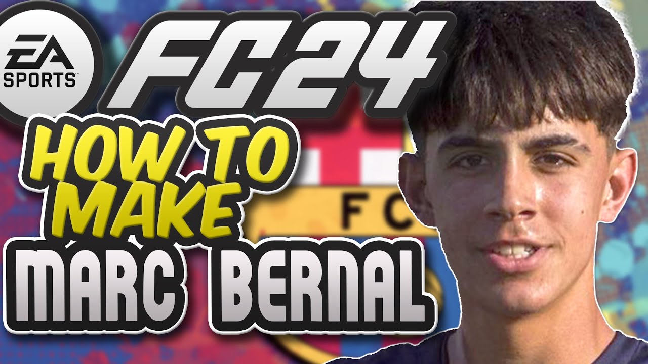 FC 24 | How to make Marc BERNAL + Stats & animation La Masia Barcelona Future Pivote!