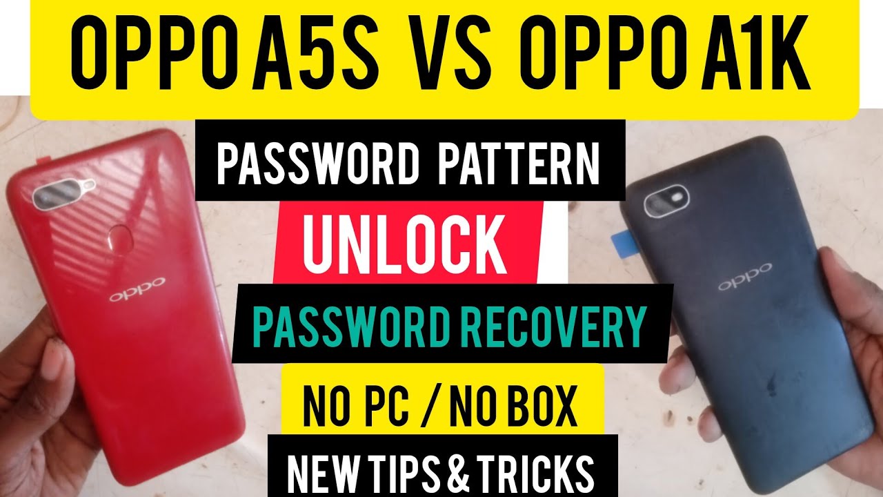 OPPO A5S Vs OPPO A1K PASSWORD PATTERN UNLOCK | PASSWORD RECOVERY WITHOUT PC | New Tips & Tricks 2025