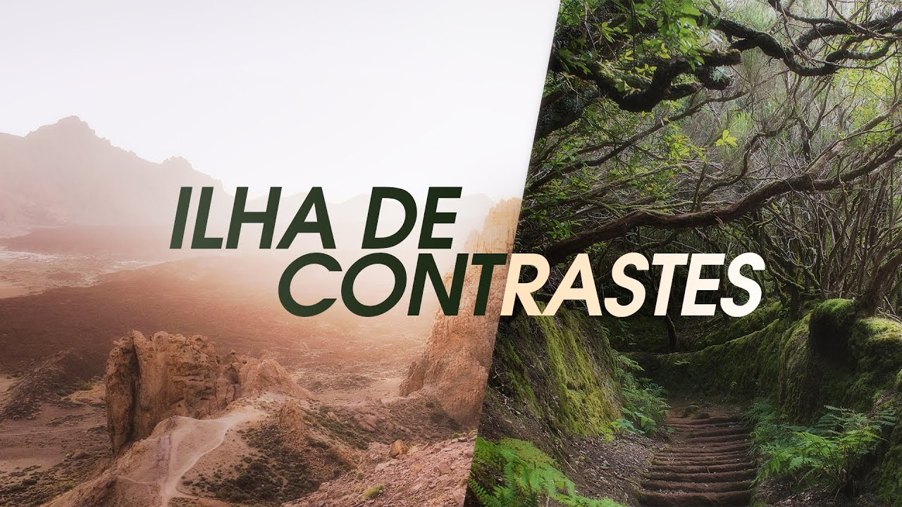 Tenerife - Uma Ilha de Contrastes | Ilhas Canárias