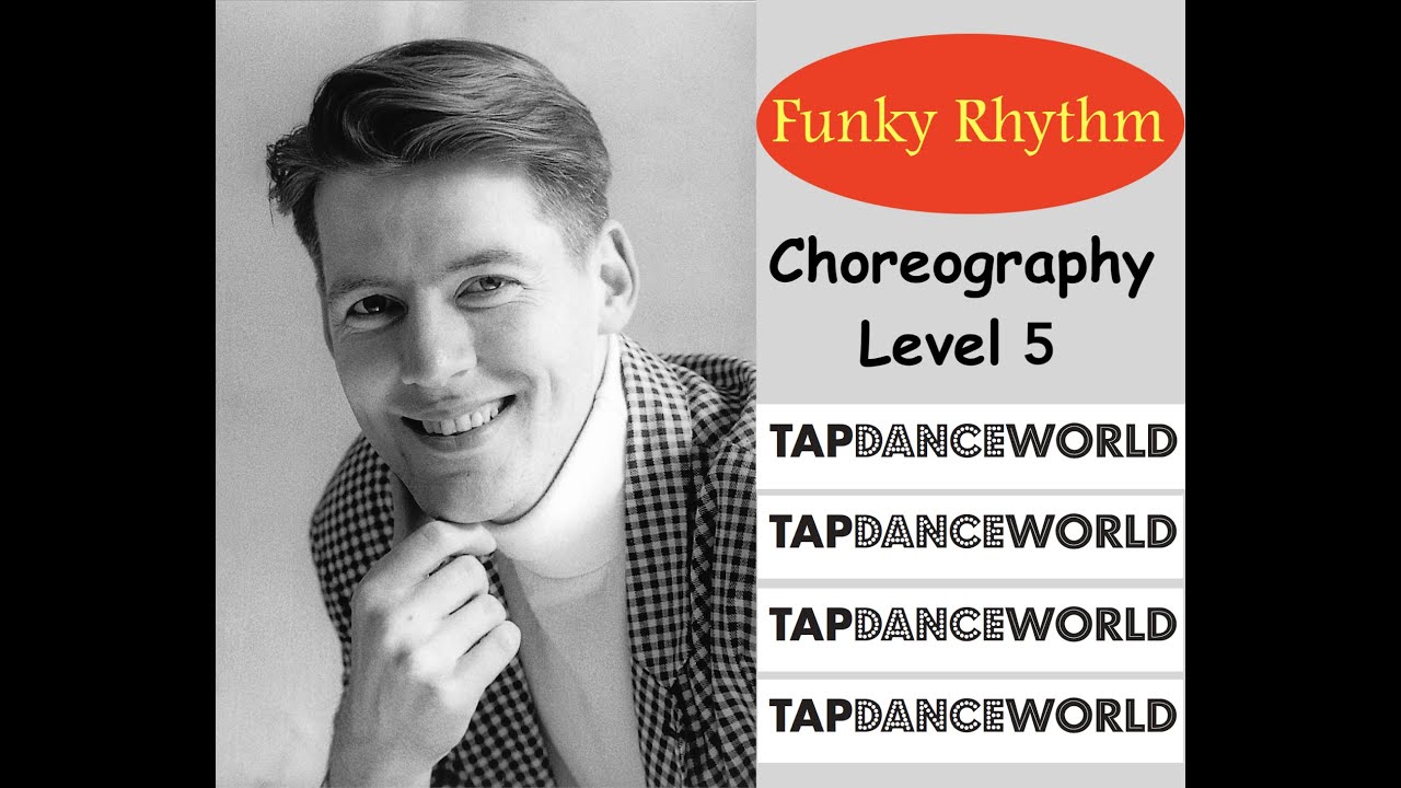 FUNKY RHYTHM / Tap Dance Choreography Level 5/ Chorégraphie claquettes - Tutoriel - Tutorial - TDW