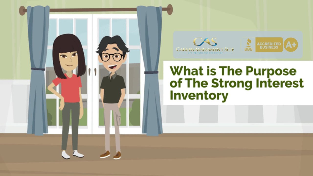 What is The Purpose of The Strong Interest Inventory